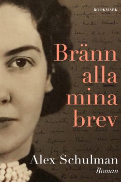 Bränn alla mina brev ljudbok